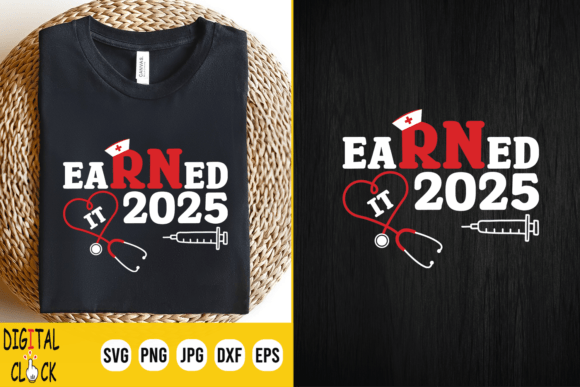 Download Nurse Graduation 2025, Earned It Rn 2025 - Graduation 2025 Collection